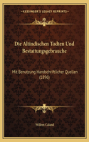 Altindischen Todten Und Bestattungsgebrauche