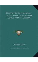 History of Freemasonry in the State of New York