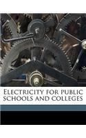 Electricity for Public Schools and Colleges