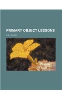 Primary Object Lessons