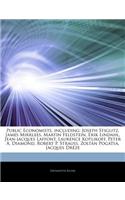 Articles on Public Economists, Including: Joseph Stiglitz, James Mirrlees, Martin Feldstein, Erik Lindahl, Jean-Jacques Laffont, Laurence Kotlikoff, P