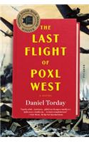 Last Flight of Poxl West