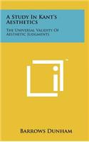 Study In Kant's Aesthetics