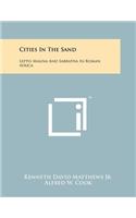 Cities In The Sand