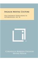 Ingalik Mental Culture