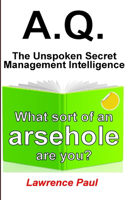 A.Q. - The Unspoken Secret Management Intelligence