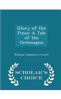 Glory of the Pines