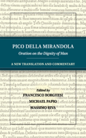 Pico Della Mirandola: Oration on the Dignity of Man