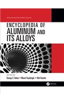 Encyclopedia of Aluminum and Its Alloys, Two-Volume Set (Print)