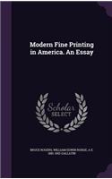 Modern Fine Printing in America. An Essay