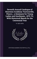 Seventh Annual Catalogue of Keystone Academy
