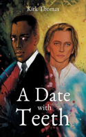 Date With Teeth