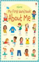 My First Word Book About Me: (My First Word Book)