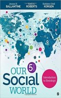 Our Social World + Sociological Snapshots4 Bundle