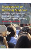 Introduction to Biosocial Medicine