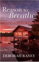 Reason to Breathe: The Breathing Series