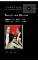Dangerous Dreams