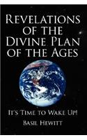 Revelations of the Divine Plan of the Ages