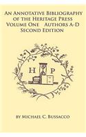 An Annotative Bibliography of the Heritage Press: Volume One Authors A-D Second Edition(English)