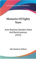 Memories Of Eighty Years
