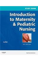 Study Guide for Introduction to Maternity & Pediatric Nursing