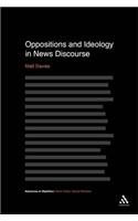 Oppositions and Ideology in News Discourse