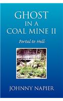 Ghost in a Coal Mine II