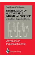 Identification of Multivariable Industrial Processes