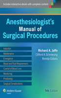 Anesthesiologist's Manual of Surgical Procedures with Access Code