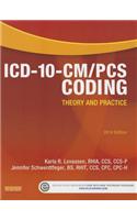 ICD-10-CM/PCS Coding: Theory and Practice: Theory and Practice(ICD-10-CM-PCS Coding Theory and Practice)