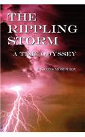 The Rippling Storm