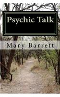 Psychic Talk by Mary Barrett