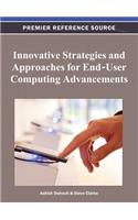 Innovative Strategies and Approaches for End-User Computing Advancements