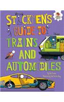 Stickmen's Guide to Trains and Automobiles