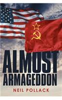 Almost Armageddon