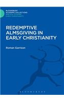 Redemptive Almsgiving in Early Christianity