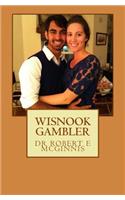 Wisnook Gambler