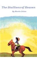 The Stallions of Heaven