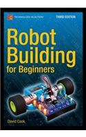Robot Building for Beginners, Third Edition