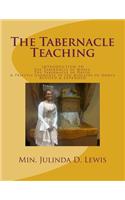 Tabernacle Teaching: INTRODUCTION TO The Tabernacle of Moses, The Tabernacle of David, & Priestly Garments in the Ministry of Dance