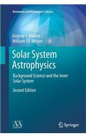 Solar System Astrophysics