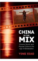 China in the Mix
