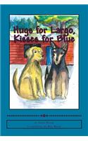 Hugs for Largo, Kisses for Blue