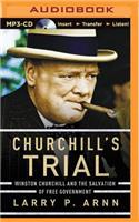 Churchill's Trial