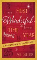 Most Wonderful Time of the Year: A Countdown to Christmas