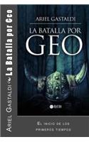 La Batalla por Geo