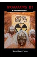 Braaaaains 3 A Zombie Anthology
