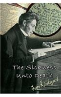 The Sickness Unto Death