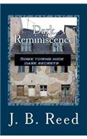 Dark Reminiscence