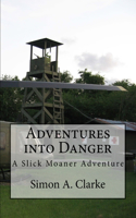 Adventures into Danger